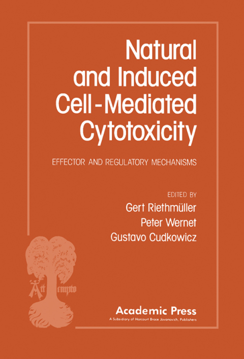 Cover image for book Natural and Induced Cell-Mediated Cytotoxicity: Effector and Regulatory Mechanisms