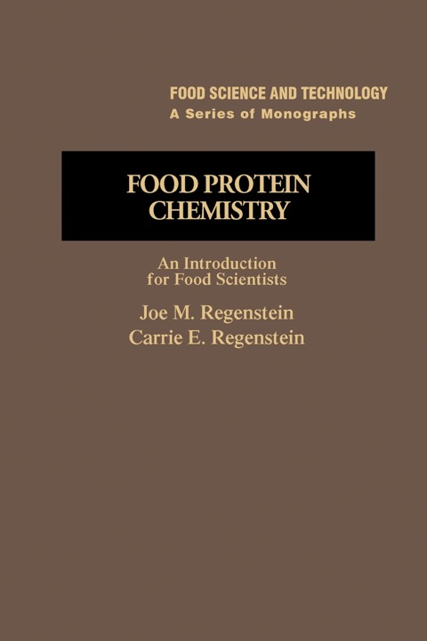 Cover image for book Food Protein Chemistry: An Introduction for Food Scientists