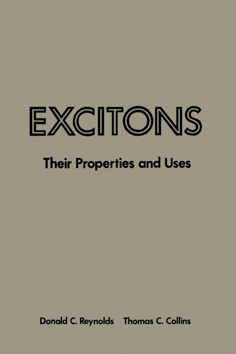 Cover image for book Excitons: Their Properties and Uses