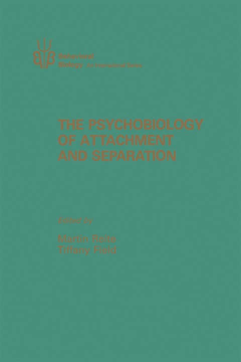 Cover image for book The Psychobiology of Attachment and Separation
