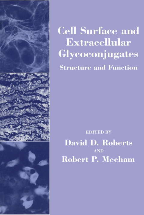 Cover image for book Cell Surface and Extracellular Glycoconjugates: Structure and Function