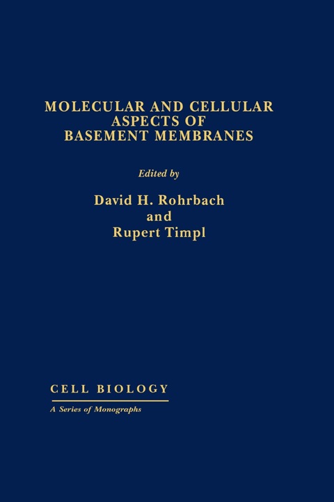 Cover image for book Molecular and Cellular Aspects of Basement Membranes: Cell Biology