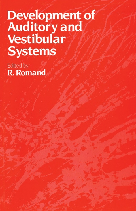 Cover image for book Development of Auditory and Vestibular Systems