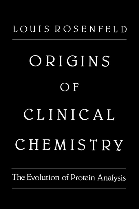 Cover image for book Origins of Clinical Chemistry: The Evolution of Protein Analysis