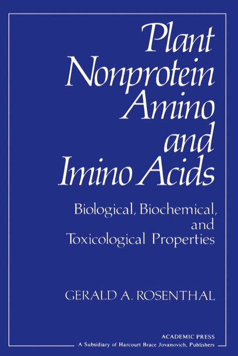 Cover image for book Plant Nonprotein Amino and Imino Acids: Biological, Biochemical, and Toxicological Properties