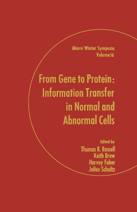 Cover image for book From Gene to Protein: Information Transfer in Normal and Abnormal Cells