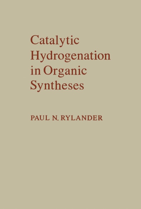 Cover image for book Catalytic Hydrogenation in Organic Syntheses
