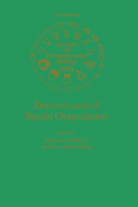 Cover image for book Determinants of Spatial Organization
