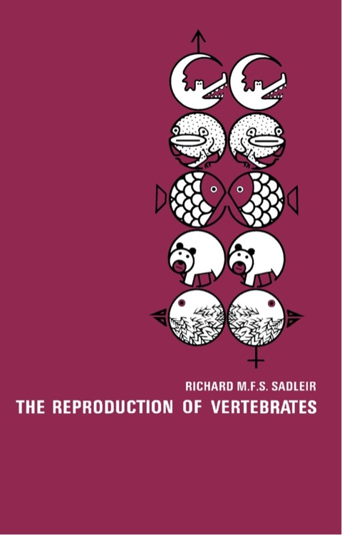 Cover image for book The Reproduction of Vertebrates