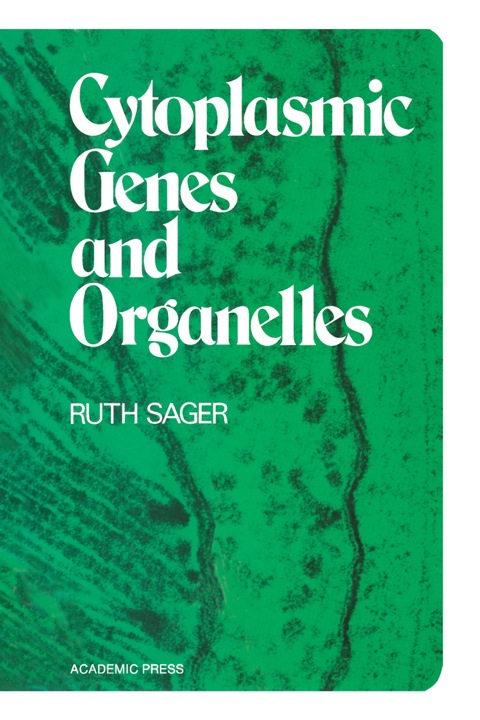 Cover image for book Cytoplasmic Genes and Organelles