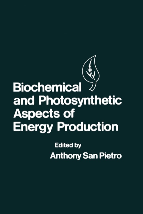 Cover image for book Biochemical and Photosynthetic Aspects of Energy Production