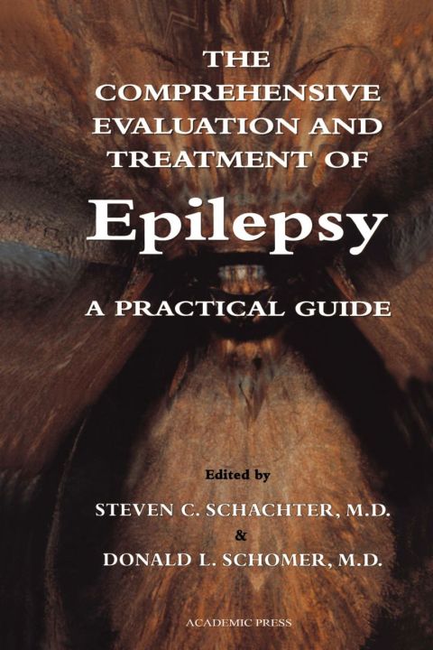 [1825 days] The Comprehensive Evaluation and Treatment of Epilepsy: A Practical Guide