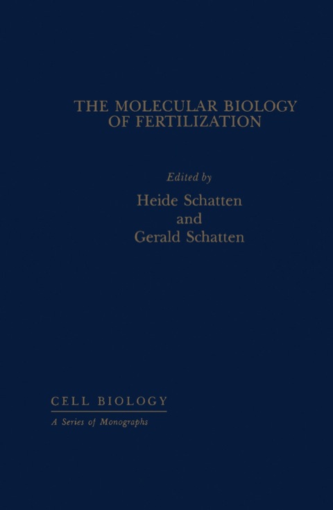 Cover image for book The Molecular Biology of Fertilization