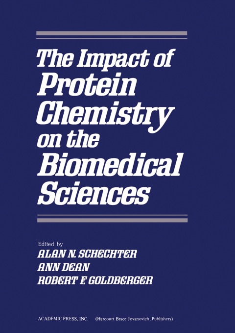 Cover image for book The Impact of Protein Chemistry on the Biomedical Sciences