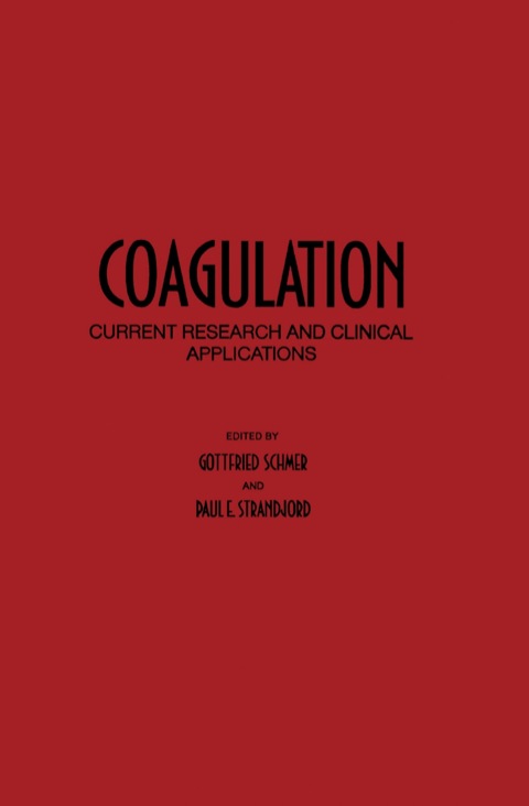 Cover image for book Coagulation: Current Research and Clinical Applications