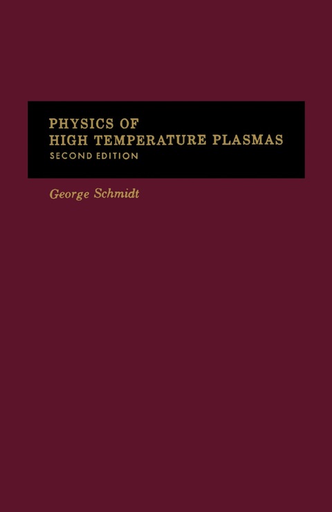 Cover image for book Physics of High Temperature Plasmas