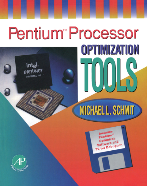 Cover image for book Pentium™ Processor: Optimization Tools