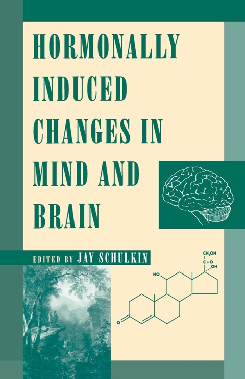Cover image for book Hormonally Induced Changes to the Mind and Brain