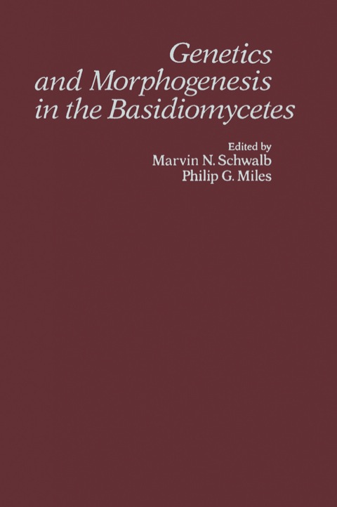 Cover image for book Genetics and Morphogenesis in the Basidiomycetes