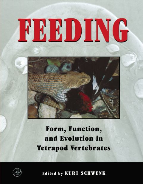 [1825 days] Feeding: Form, Function and Evolution in Tetrapod Vertebrates
