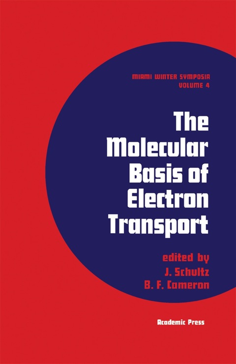 Cover image for book The Molecular Basis of Electron Transport