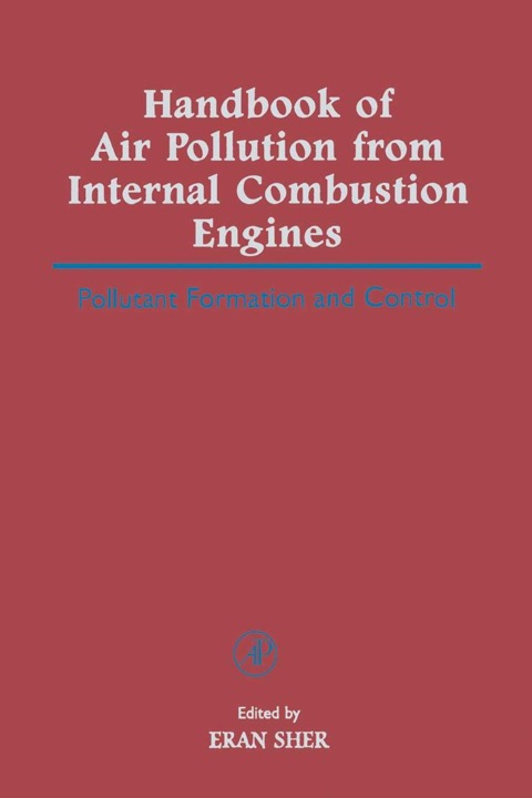 Cover image for book Handbook of Air Pollution from Internal Combustion Engines: Pollutant Formation and Control