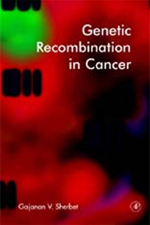 [1825 days] Genetic Recombination in Cancer