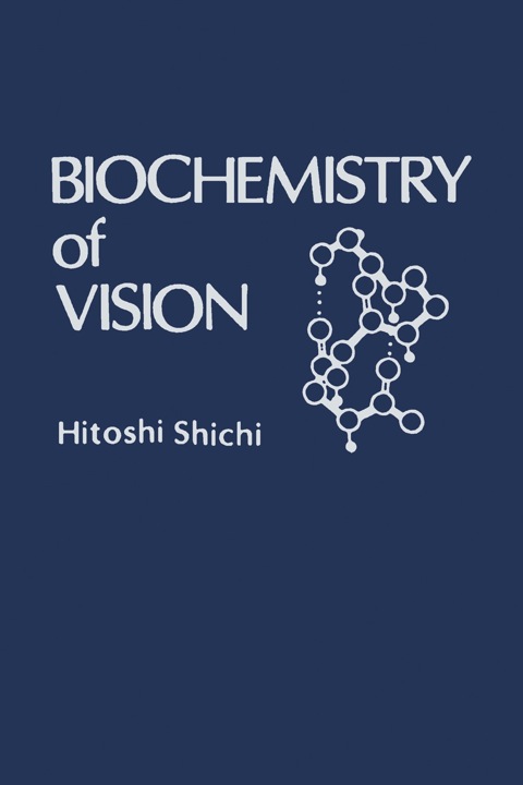 Cover image for book Biochemistry of Vision