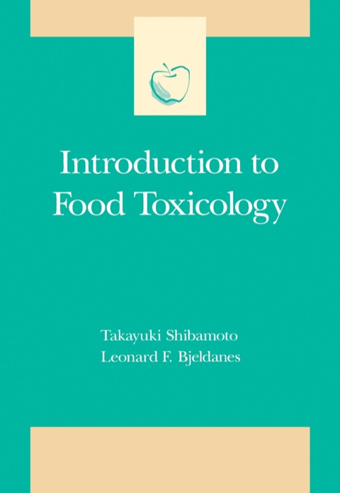 Cover image for book Introduction to Food Toxicology