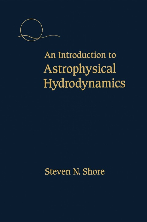 Cover image for book An Introduction to Astrophysical Hydrodynamics