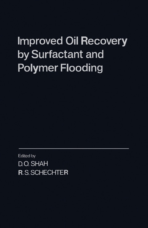 Cover image for book Improved Oil Recovery by Surfactant and Polymer Flooding