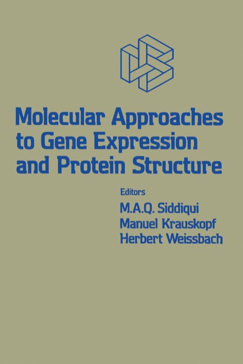Cover image for book Molecular Approaches to Gene Expression and Protein Structure