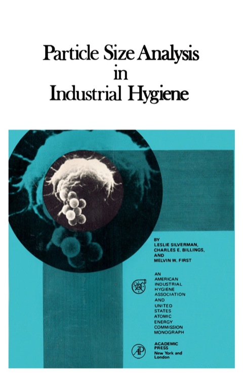 Cover image for book Particle size analysis in Industrial Hygiene