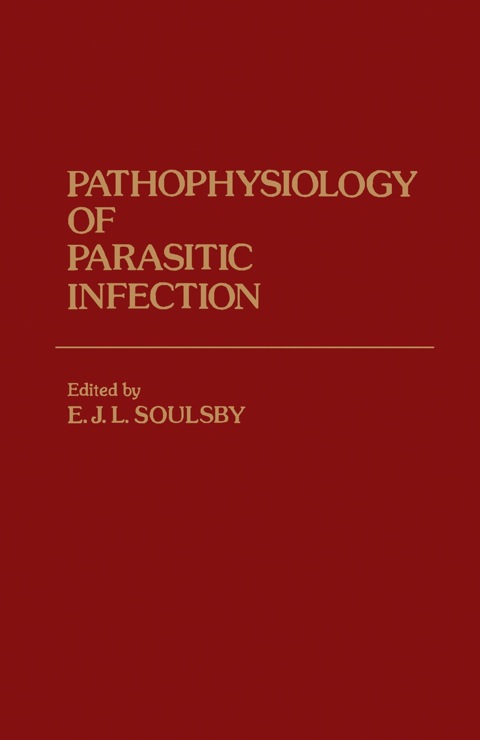 Cover image for book Pathophysiology of Parasitic Infection