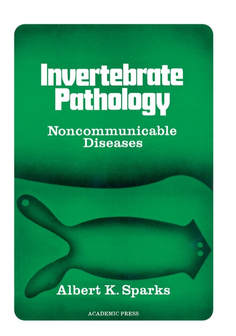 Cover image for book Invertebrate Pathology Noncommunicable Diseases