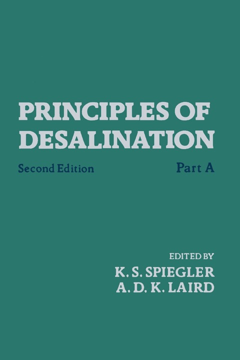 Cover image for book Principles of Desalination (Part A)