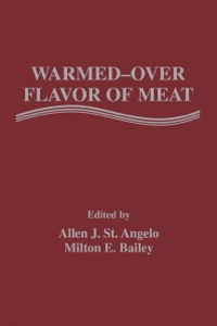 Cover image: Warmed-Over Flavor of Meat 9780126616057