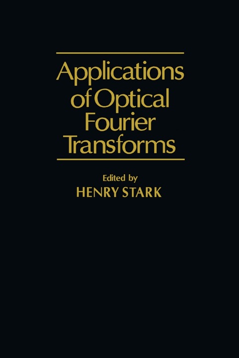 Cover image for book Application of Optical Fourier Transforms