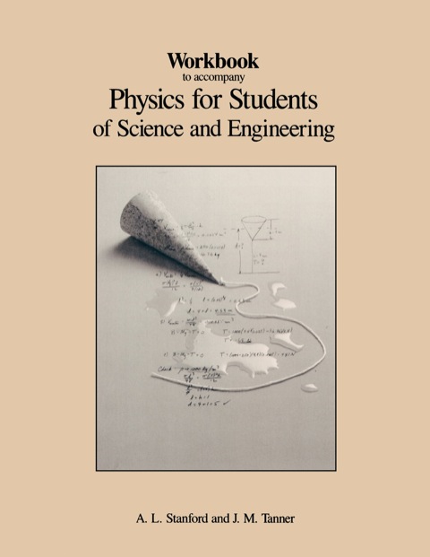 Cover image for book Workbook to Accompany Physics for Students of Science and Engineering