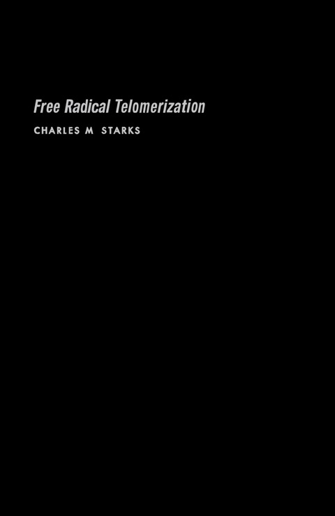 Cover image for book Free Radical Telomerization