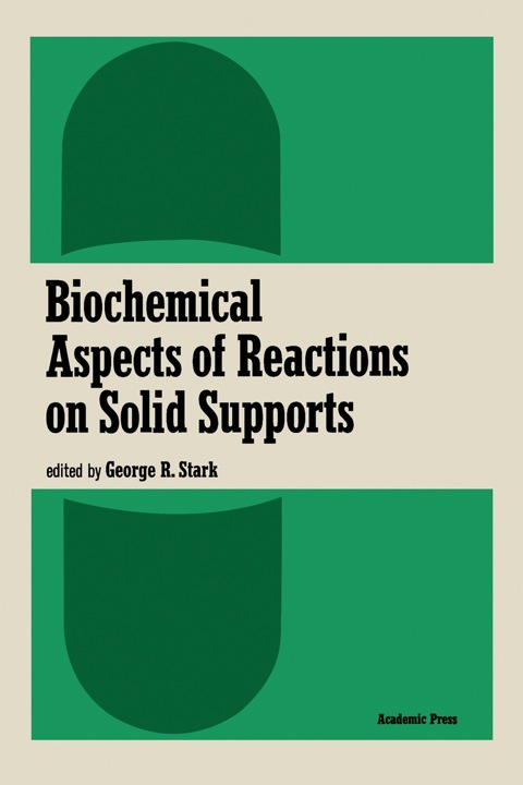 Cover image for book Biochemical Aspects of Reactions on Solid Supports