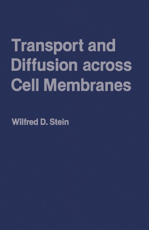 Cover image for book Transport And Diffusion Across Cell Membranes