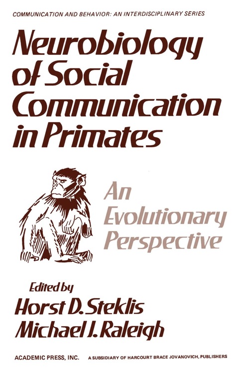 Cover image for book Neurobiology of Social Communication In Primates: An Evolutionary Perspective