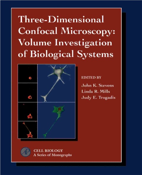 Cover image for book Three-Dimensional Confocal Microscopy: Volume Investigation of Biological Specimens: Volume Investigation of Biological Specimens