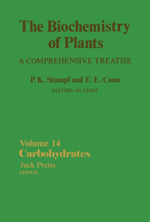 Cover image for book The Biochemistry of Plants: Carbohydrates