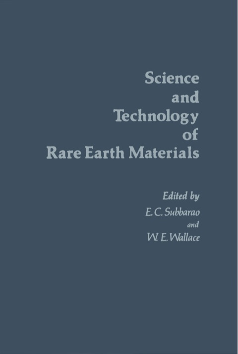 Cover image for book Science and Technology of Rare Earth Materials