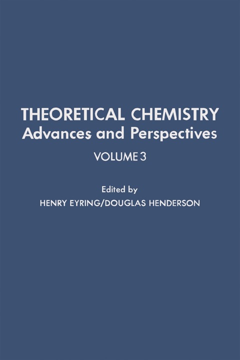 Cover image for book Theoretical Chemistry Advances and Perspectives V3