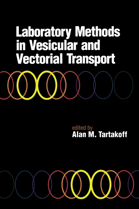 Cover image for book Laboratory Methods in Vesicular and Vectorial Transport