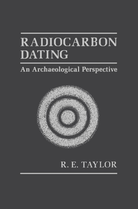 Cover image for book Radiocarbon Dating: An Archaeological Perspective