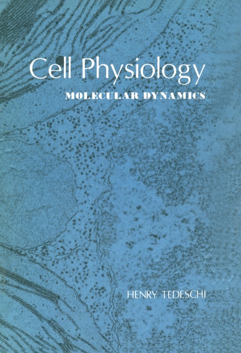 Cover image for book Cell Physiology: Molecular Dynamics
